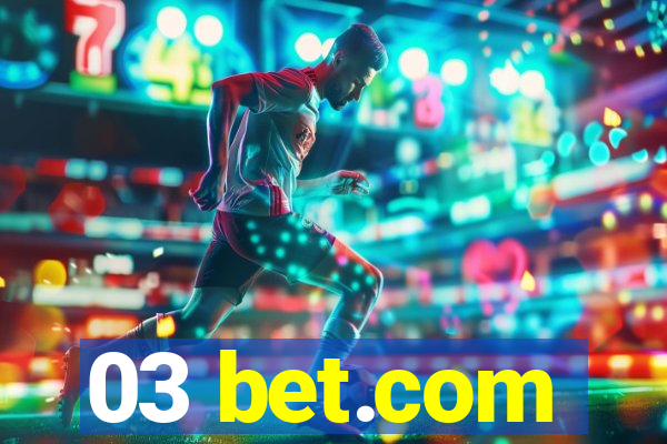 03 bet.com